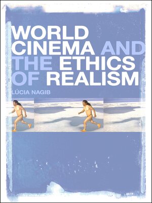 cover image of World Cinema and the Ethics of Realism